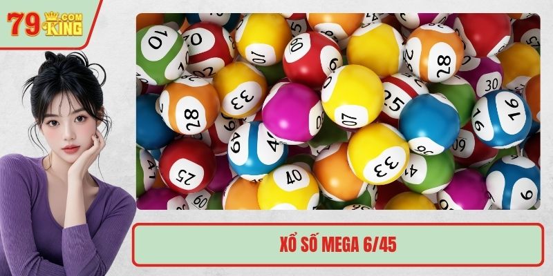 xổ số Mega 6/45