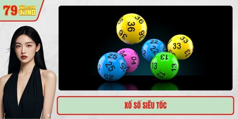 xổ số siêu tốc
